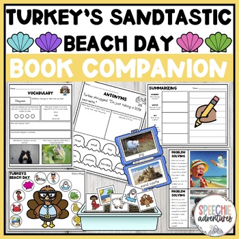 Preview of Turkey's Sandtastic Beach Day Summer Book Companion for Speech Language Therapy