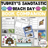 Turkey's Sandtastic Beach Day Summer Book Companion for Sp