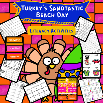 Preview of Turkey's Sandtastic Beach DayLiteracy Center/Book Study/Vocabulary/comprehension