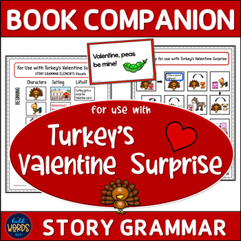 Preview of Valentine Book Companion for Use with Turkey's Valentine Surprise Speech Therapy