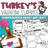 Turkey's Valentine Surprise | Reading Comprehension Activity