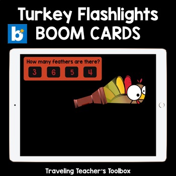 Preview of Turkeys Counting to 10 Digital Thanksgiving Math Center Boom Cards Flashlight