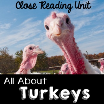 Preview of Turkeys Nonfiction Close Reading Informational Text Kindergarten, First,  Second