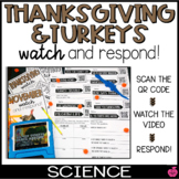 Turkeys & Thanksgiving QR Watch and Respond | November