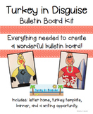 Turkey in Disguise - Complete Thanksgiving Bulletin Board Kit