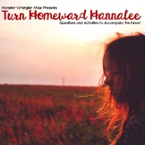 Turn Homeward Hannalee Text Dependent Activities and Questions