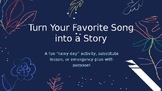 Turn Song into Story- Lesson Plan