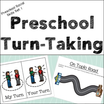 Preview of Turn Taking - Preschool Social Skills