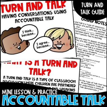 Preview of Turn and Talk Accountable Talk Mini Lesson Practice and Handouts