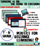 Turning 15 On the Road to Freedom - Book Study HyperDoc
