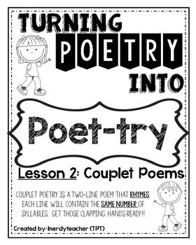 Preview of Turning Poetry into Poet-Try: Lesson #2- Couplet Poems