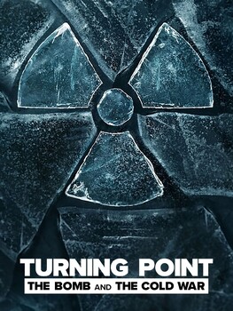 Preview of Turning Point: The Bomb and The Cold War - Netflix Series - 9 Episode Bundle