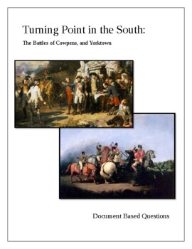 Preview of Turning Point in the South: The Battles of Cowpens, and Yorktown DBQ