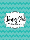 Turning Red Video Guide