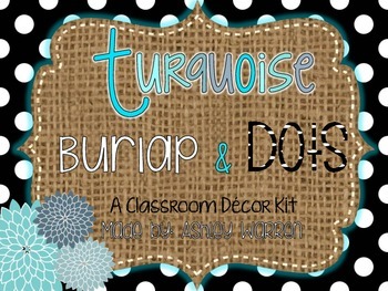 Preview of Turquoise, Burlap, and  Black and White Polka Dots