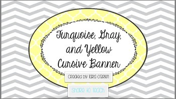 Preview of Turquoise, Gray, and Yellow Cursive Alphabet Banner