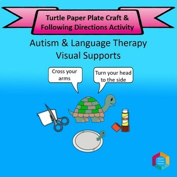 Preview of Turtle Paper Plate Craft and Speech Therapy Lesson Plans with Visual Support