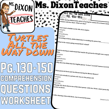 Preview of Turtles All the Way Down Comprehension Question Worksheet pg. 130-150