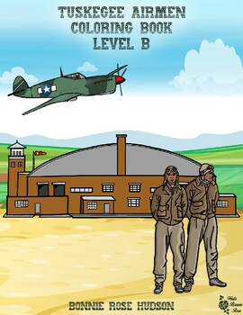 Preview of Tuskegee Airmen Coloring Book - Level B