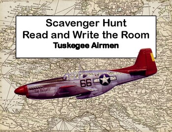 Preview of Tuskegee Airmen - Read and Write The Room- Scavenger Hunt-Grades 8-12