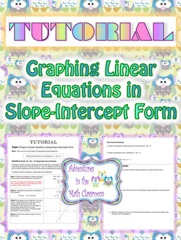 Preview of Tutorial - Graphing Linear Equations in Slope-Intercept Form