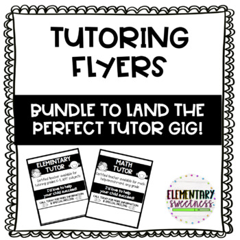Preview of Tutoring Flyer I Elementary, Middle, High, Subject-Based