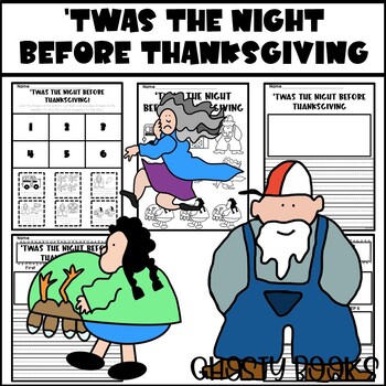 Preview of Twas The Night Before Thanksgiving Book Companion Writing Coloring Sequencing