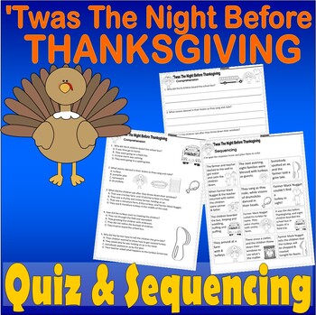 Preview of Twas The Night Before Thanksgiving Reading Quiz Tests & Story Sequencing
