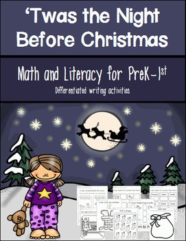 Preview of Twas the Night Before Christmas Math and Literacy
