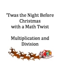 Twas the Night Before Christmas Multiplication and Division