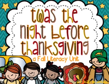 Preview of Twas the Night Before Thanksgiving: A Fall Literacy Unit