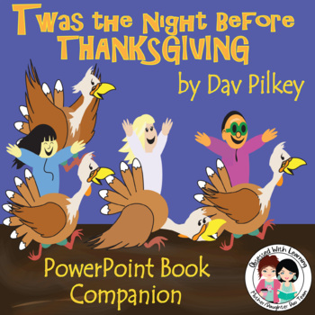 Preview of Twas the Night Before Thanksgiving, Narrative Poetry, PowerPoint Show