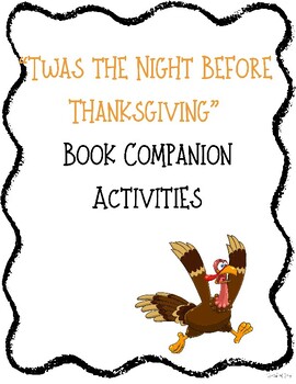 Preview of Twas the Night Before Thanksgiving Read Aloud Activities