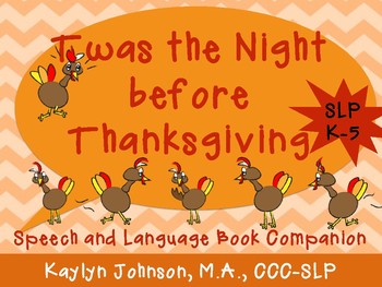 Preview of Twas the Night Before Thanksgiving: Speech and Language Activities