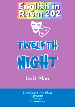 Preview of Twelfth Night Unit Plan