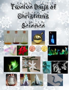 Preview of Twelve Days of Christmas Science - Holiday Demos and Activities! (Free Poster!)