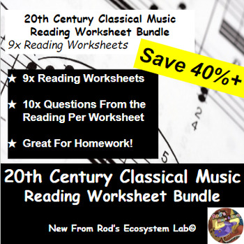 Preview of Twentieth Century Classical Music Reading Worksheet Bundle **Editable**