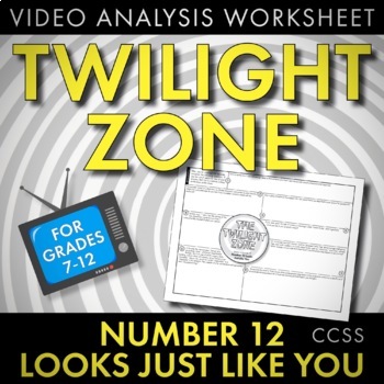 Preview of Twilight Zone “Number 12 Looks Just Like You," Analysis of Twilight Zone CCSS