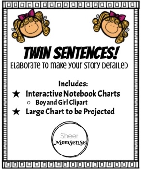 Preview of Twin Sentences! Narrative Writing Strategy for Elaboration