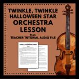 Twinkle, Twinkle Halloween Star Orchestra Lesson