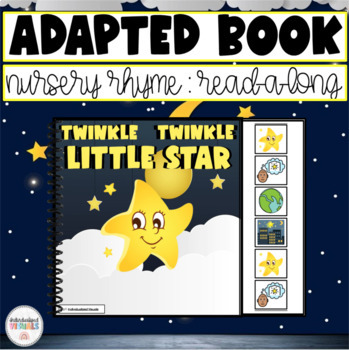 Preview of Twinkle Twinkle Little Star Adapted Book - Nursery Rhyme Edition! - Word & PECs
