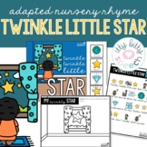 Twinkle, Twinkle Little Star | Adapted Nursery Rhyme Unit 