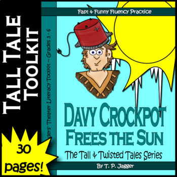 Preview of Twisted Davy Crockett Readers Theater Tall Tale, Graphic Organizer +: 3 4 5 6
