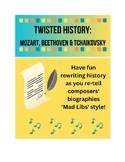 Twisted History Game: Mozart, Beethoven, and Tchaikovsky