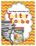 Twister Trouble: The Magic School Bus #5 Novel Study