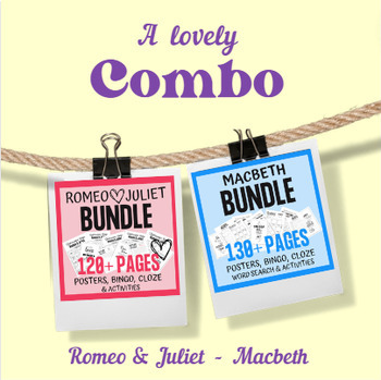 Preview of Two Bundles Combined - Macbeth, Romeo and Juliet