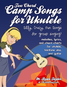 Preview of Two Chord Camp Songs for Ukulele