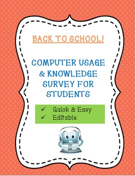 Preview of Back to School! Two Computer Usage Surveys To Help You Plan!