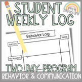 Student Behavior and Communication Log | TWO DAY PROGRAM