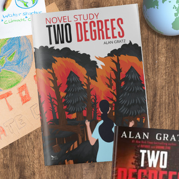 Preview of Two Degrees by Alan Gratz Novel Study - Science Literacy